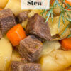 beef stew in bowl; text overlay "Classic Beef Stew"