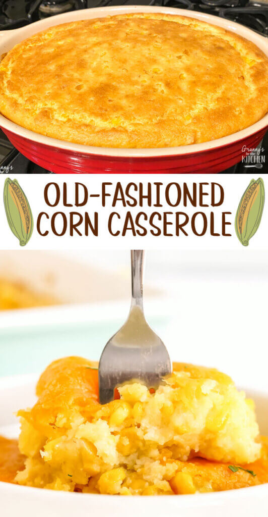 2 photo vertical Pinterest image showing corn casserole in a baking dish and in bowl.