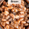 clay pot of homemade baked beans; text overlay "Southern Baked Beans"