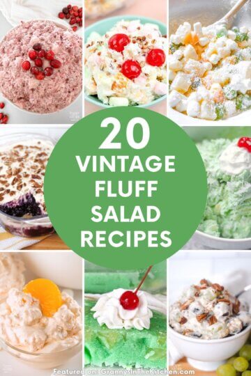 collage of fluff recipes with text overlay "20 Vintage Fluff Salad Recipes".