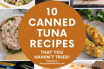 collage image of tuna recipes; text overlay "10 Canned Tuna Recipes That You Haven't Tried"