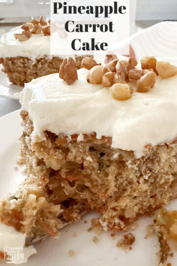 close-up of a slice of carrot cake, with a forkful taken out; text overlay "Pineapple Carrot Cake"