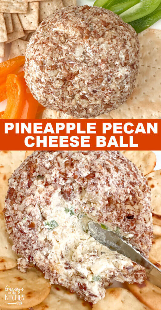 2 photo vertical Pinterest collage showing a homemade cheeseball; text overlay "Pineapple Pecan Cheese Ball"