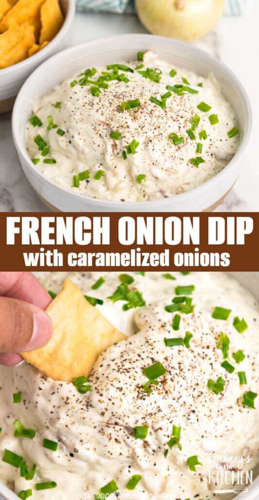 2 photo vertical Pinterest collage showing French onion dip, in bowl and close up with chip dipping.