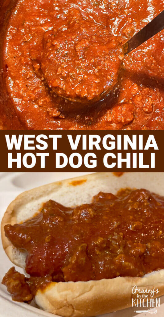 2 photo vertical Pinterest collage showing West Virginia hot dog chili in a stock pot and on hot dog.