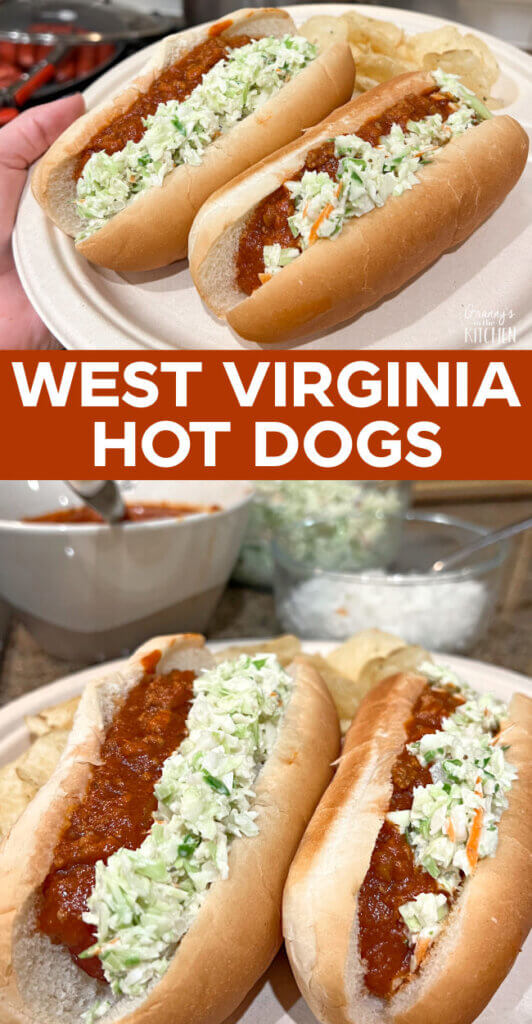 2 photo vertical Pinterest collage showing hot dogs with chili and slaw, text overlay "West Virginia Hot Dogs".
