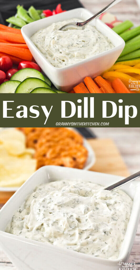 2 photo vertical Pinterest image for an "Easy Dill Dip" recipe.