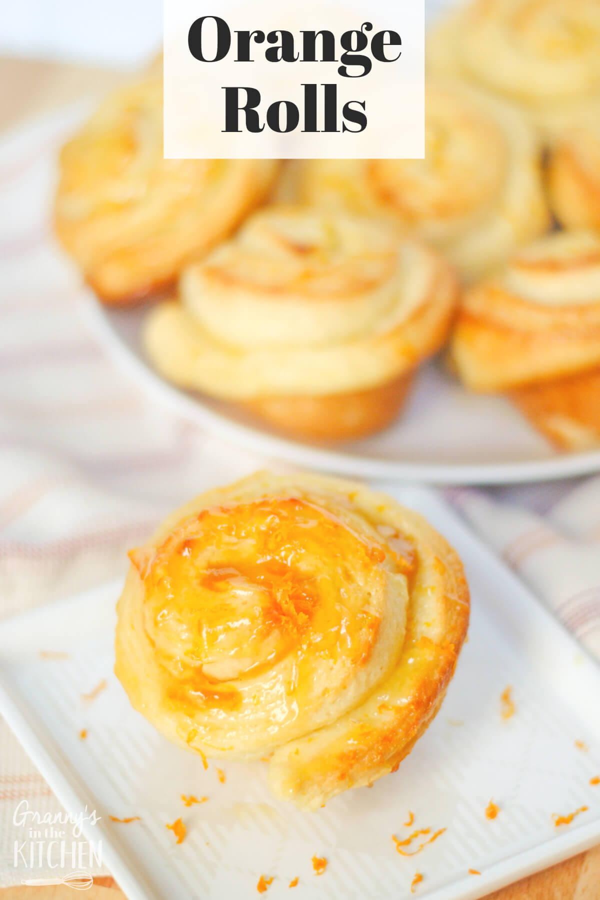 homemade orange rolls with text overlay of recipe name.
