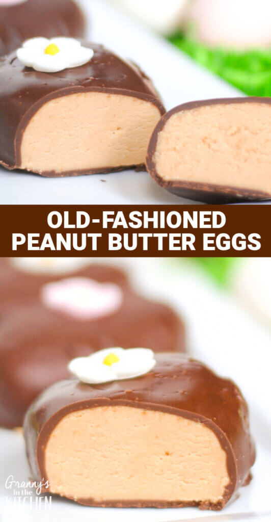 2 photo vertical Pinterest collage for Old Fashioned Peanut Butter eggs.