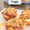 BBQ biscuit cups with text overlay of the recipe name.