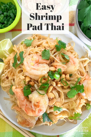 plate of shrimp noodles, with text overlay "Easy Shrimp Pad Thai."