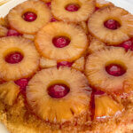 pineapple upside down cake.