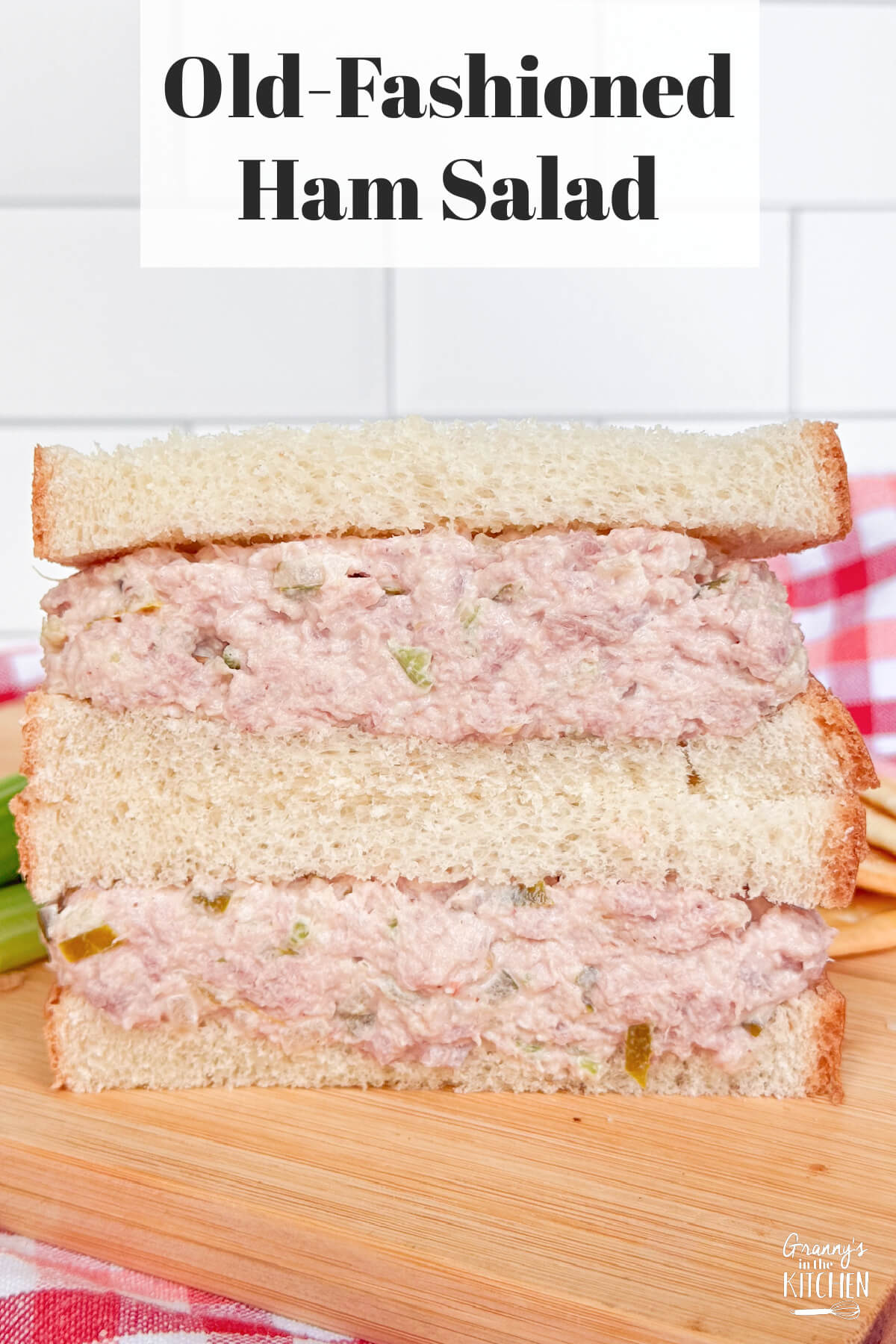 stacked ham salad sandwich, with text overlay "Old-Fashioned Ham Salad."
