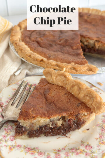 Chocolate Chip Pie, with text overlay of recipe name.