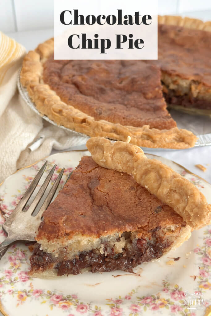 Chocolate Chip Pie, with text overlay of recipe name.
