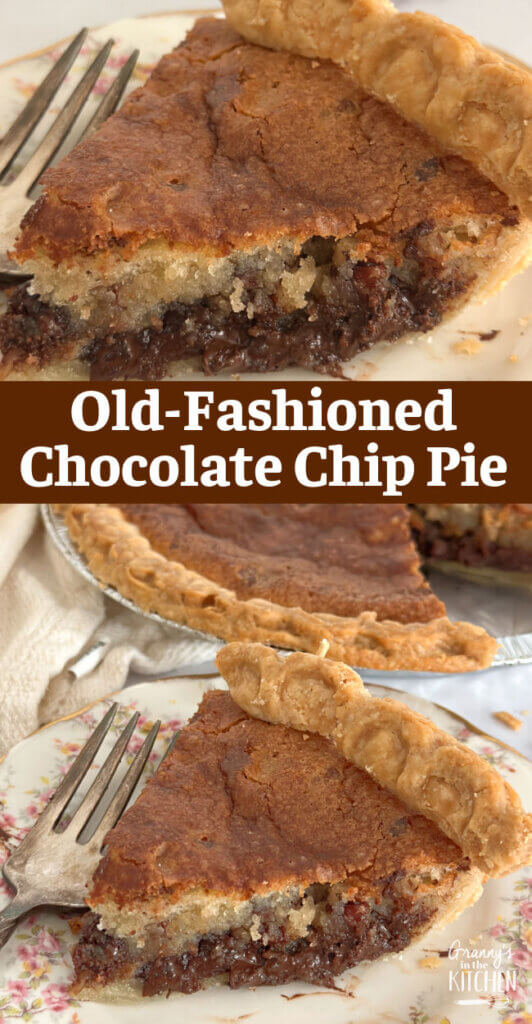 Old-Fashioned Chocolate Chip Pie Pinterest Image.