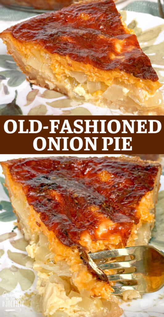 Old-Fashioned Onion Pie Pinterest Image.