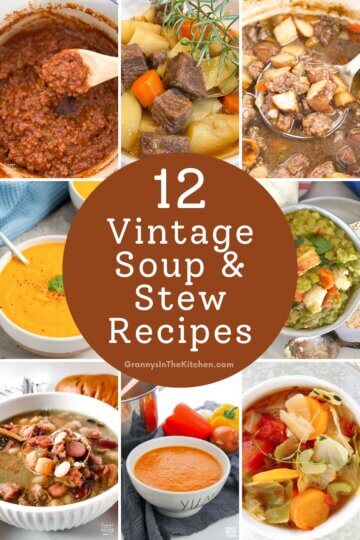 collage of 12 vintage soup and stew recipes.